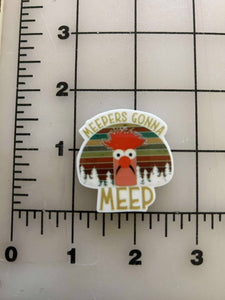 NEW Muppets Beaker "Meepers gonna Meep" Flatback Printed Resin