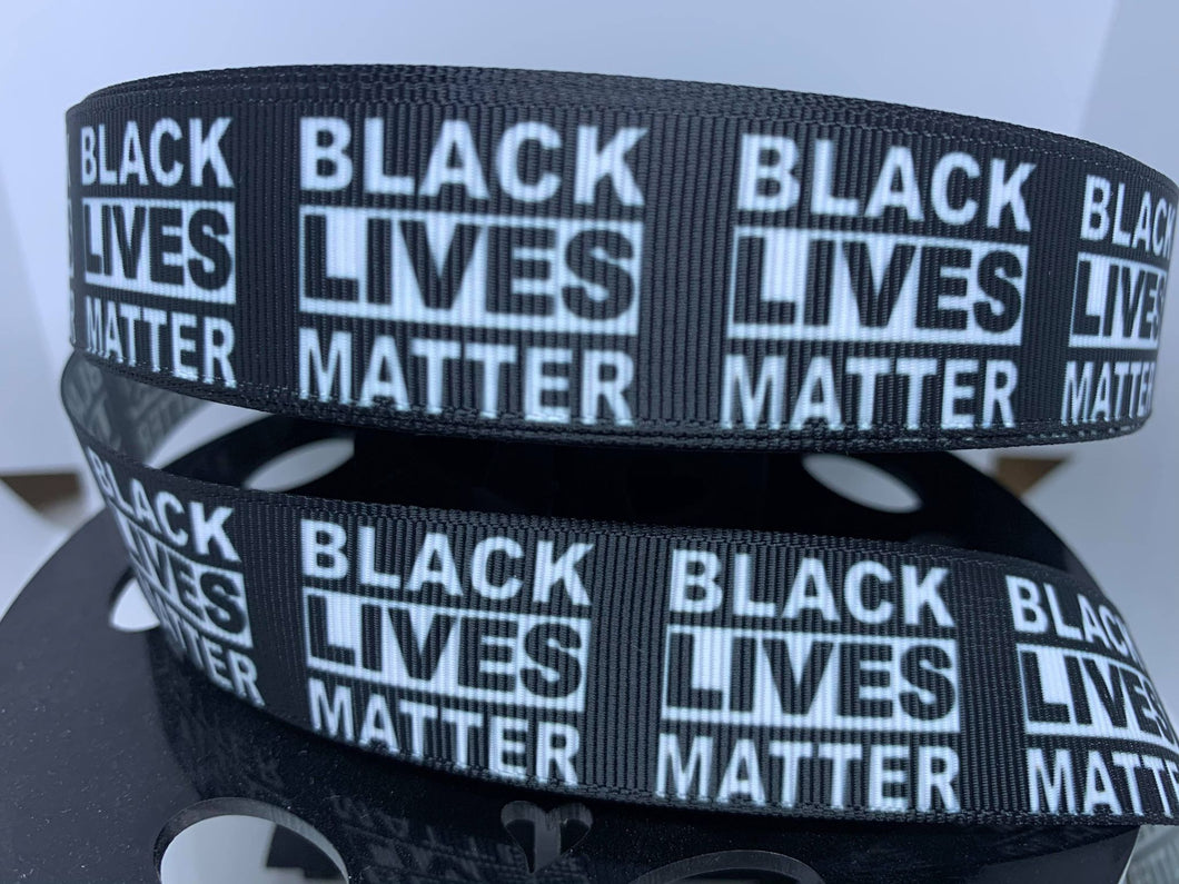1 Inch wide Black Lives Matter Grosgrain ribbon