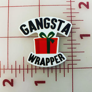 CLEARANCE "Gangsta Wrapper" Funny Christmas Flat back Printed Resin