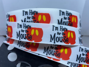 1 yard 7/8" "I'm here for the mouse" Mickey Mouse Grosgrain Ribbon